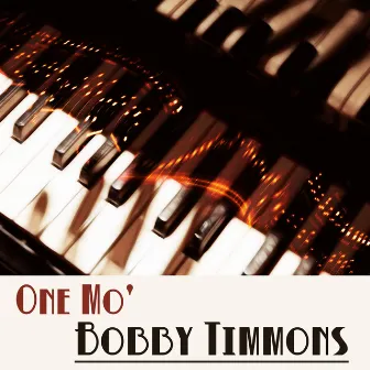 One Mo' by Bobby Timmons