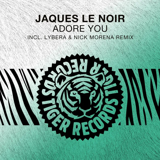 Adore You - Lybera & Nick Morena Remix