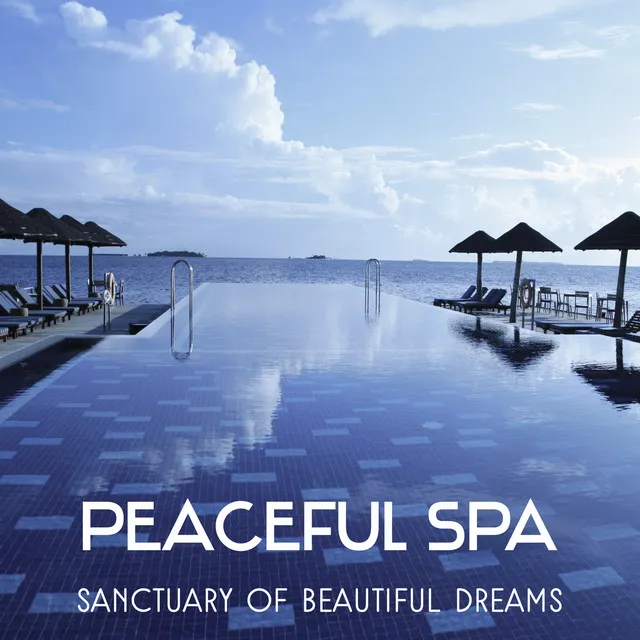 Peaceful Spa – Sanctuary of Beautiful Dreams, Healing Hot Stone Massage, Refresh Your Mind and Body, Nap Regeneration and Stress Reduction, Soothe Your Spirit