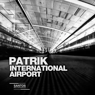 International Airport by Patrik