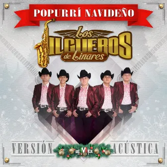 Popurrí Navideño (Acústica) by Los Jilgueros de Linares