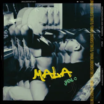 MALA by Jhoy C