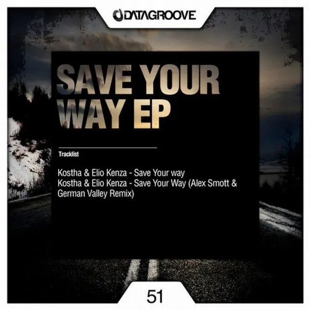 Save Your Way - Alex Smott & German Valley Remix