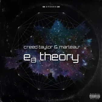 E8 Theory by Creed Taylor