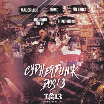 Cypherfunk dos 13 (feat. Mau Criado & NB Emici) by G6MC