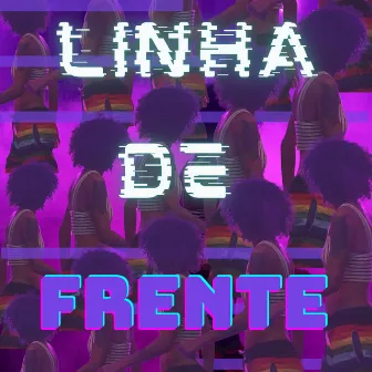 Linha de Frente by Mario MC