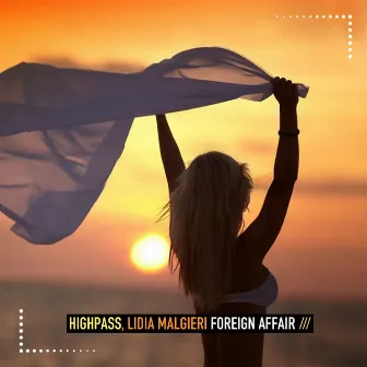 Foreign Affair by Highpass