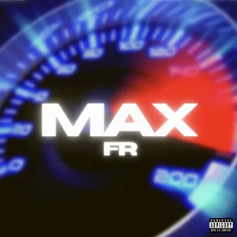 Max FR by B.Lo Let's Go