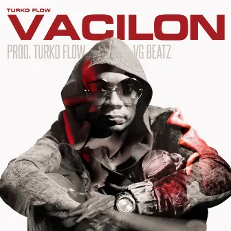 Vacilon by Turko Flow