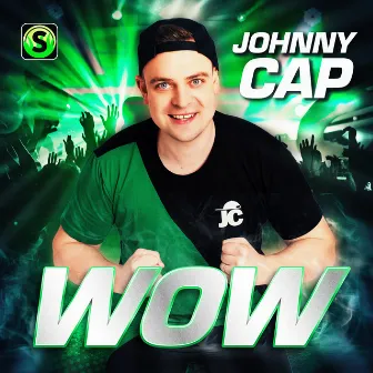 WOW by Johnny Cap