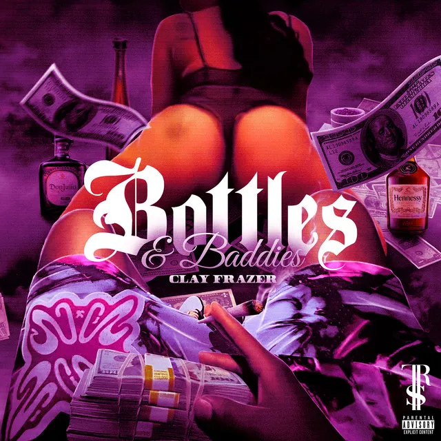 Bottles and Baddies