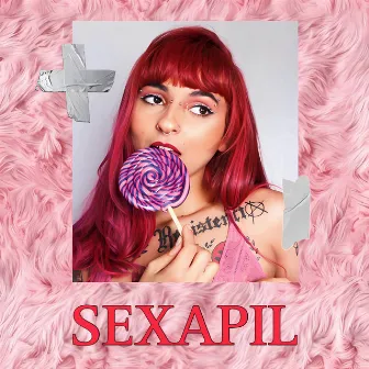 SEXAPIL by Punka