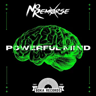 Powerful Mind by No Remorse