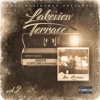 Lakeview Terrace Vol. 2 by Da Robba