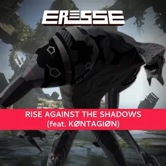 Rise Against the Shadows by Eresse