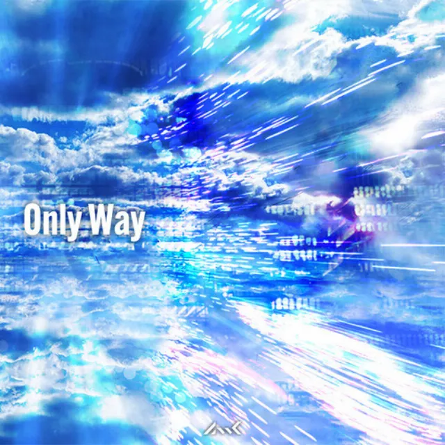 Only Way (feat. 初音ミク)