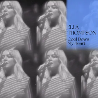 Cool Down My Heart by Ella Thompson