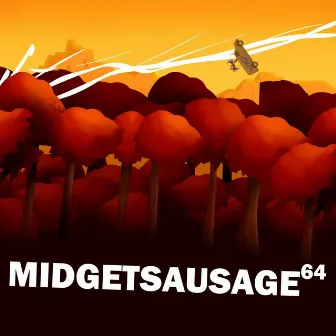 MIDGETSAUSAGE 64 by midgetsausage