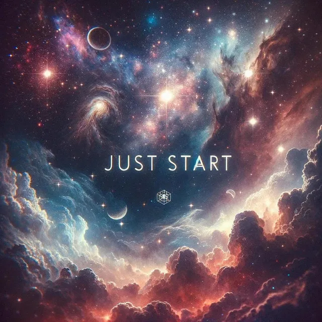 Just Start