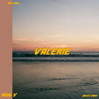 Valerie by Del Chino