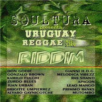 Uruguay Reggae All Star Riddim by Soultura