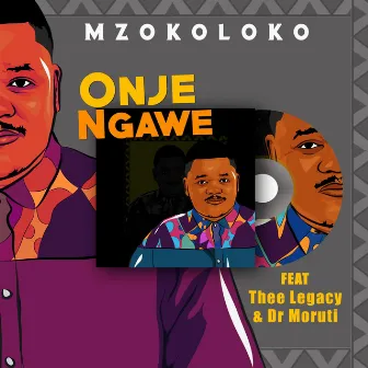 Onje Ngawe by Mzokoloko