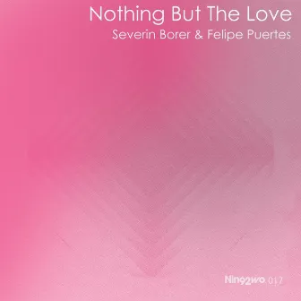 Nothing but the Love by Felipe Puertes