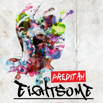 Eightsome by Preditah