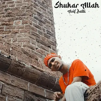 Shukar Allah by Asif Balli