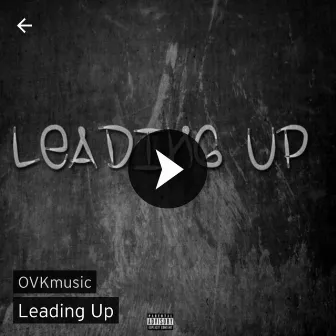 Leading Up by Ovk