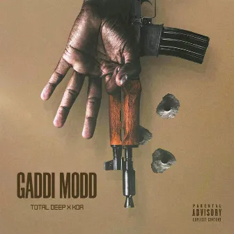 Gaddi modd by Total Deep