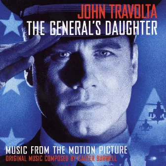 The General's Daughter (Original Motion Picture Soundtrack) by Carter Burwell