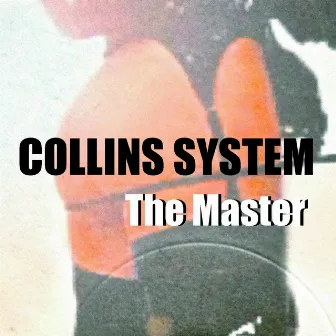 The Master by Collins System