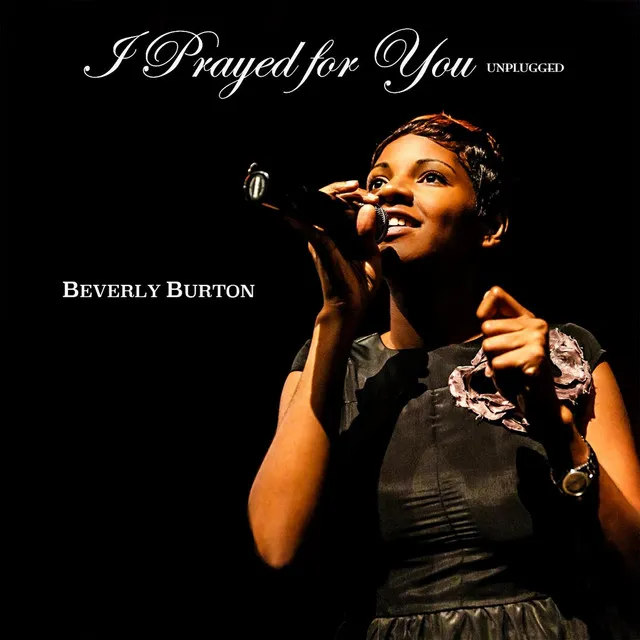 I Prayed for You (Unplugged)