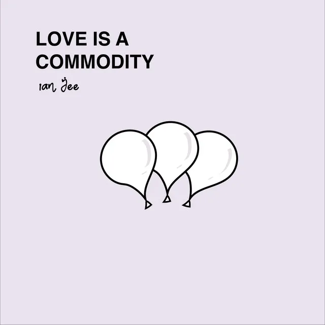 Love Is a Commodity