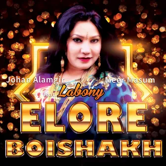 Elo Re Boishakh by Meer Masum