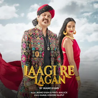 Laagi Re Lagan by Mame Khan