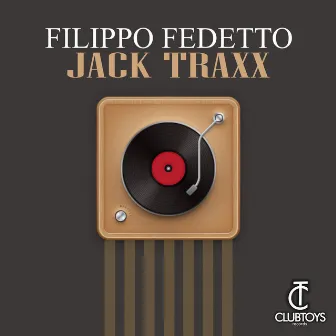 Jack Traxx by Filippo Fedetto