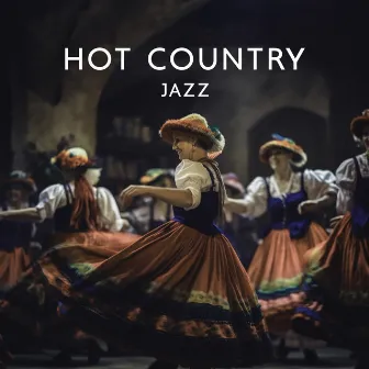 Hot Country Jazz – Folk Louisiana Old Music: Countryside Bgm by Jazz Blues Groove