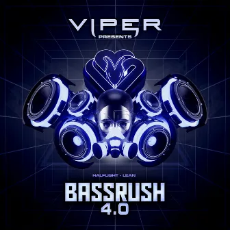 Lean (Bassrush 4.0) by Halflight