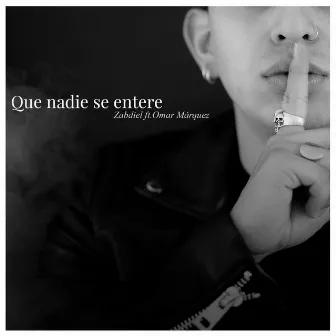 Que Nadie Se Entere by Zabdiel