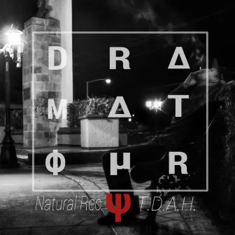 T.D.A.H by Dramatour