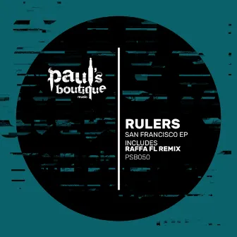 San Francisco - EP by Rulers