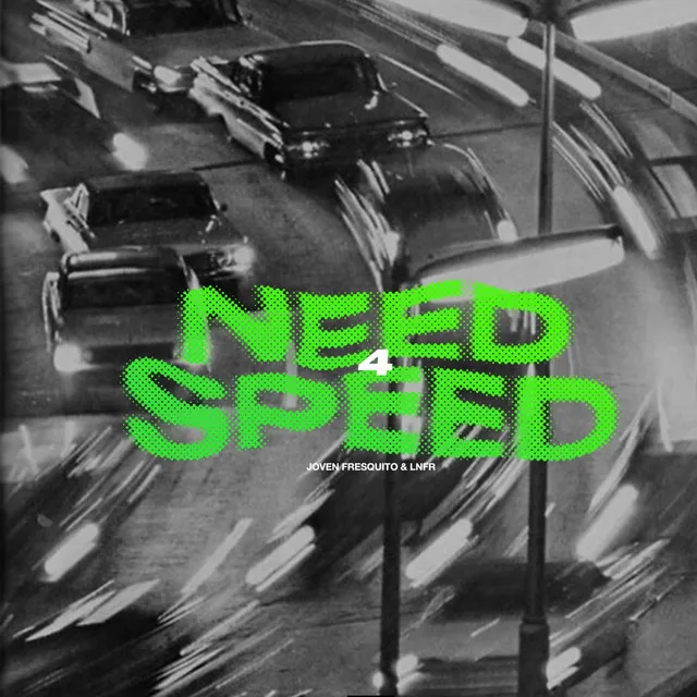 Need 4 Speed