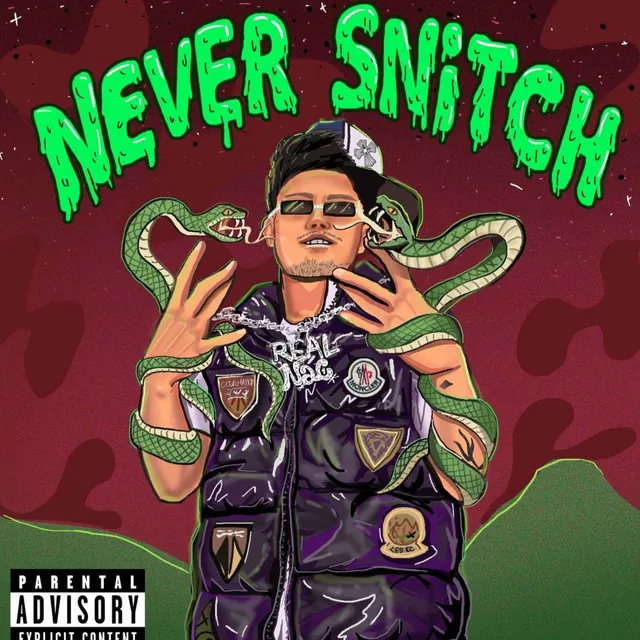 Never Snitch (feat. Slate & Xash Click)