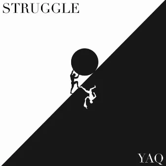 Struggle by Yaq