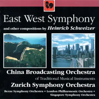 Heinrich Schweizer: East West Symphony by Heinrich Schweizer