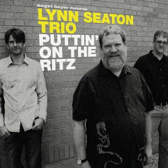 Puttin' on the Ritz by Lynn Seaton