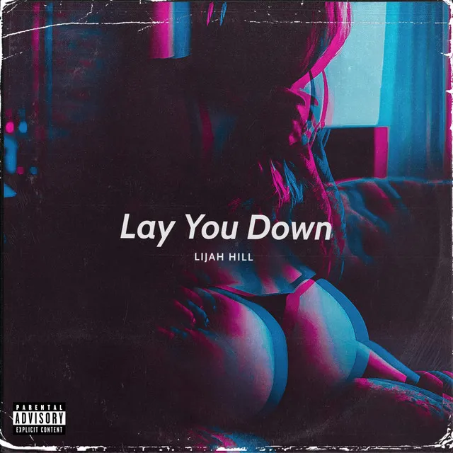 Lay You Down