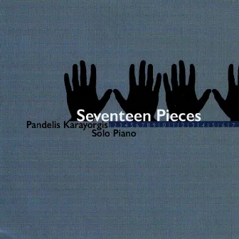 Seventeen Pieces by Pandelis Karayorgis